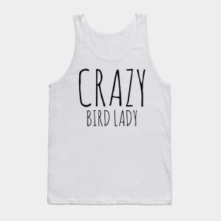 Crazy bird lady Tank Top